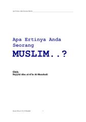 Apa Ertinya Anda Seorang Muslim - Abul A'la Al-Maududi...pdf