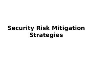 Security Risk Mitigation strategies.pptx